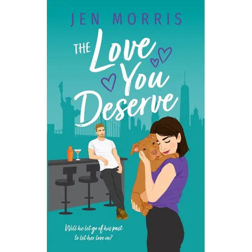 The Love You Deserve - Paperback
