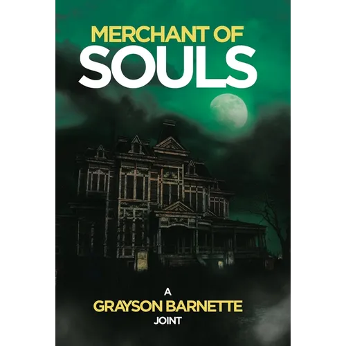 Merchant of Souls - Hardcover