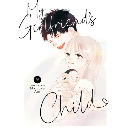 My Girlfriend's Child Vol. 9 - Paperback