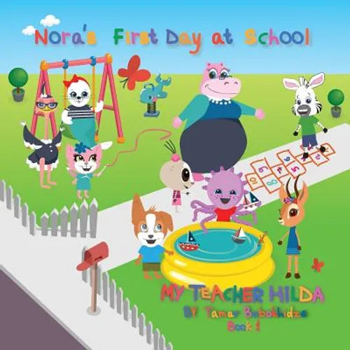 Nora's First Day at School - Paperback