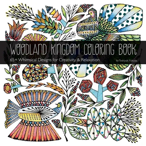 Woodland Kingdom Coloring Book: 65+ Whimsical Designs for Creativity & Relaxation - Paperback