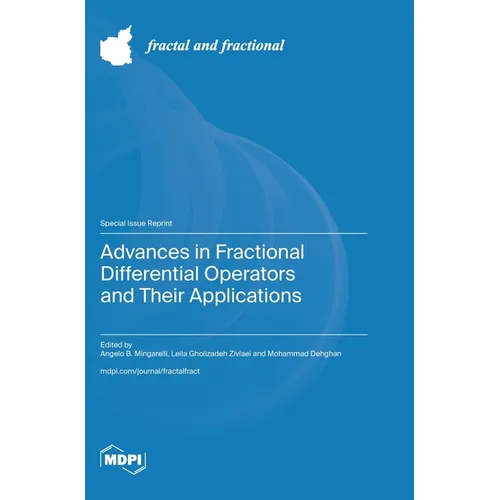 Advances in Fractional Differential Operators and Their Applications - Hardcover