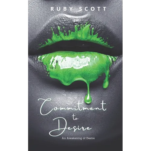 Commitment to Desire: A sapphic Novel of Lesbian Romance - Paperback