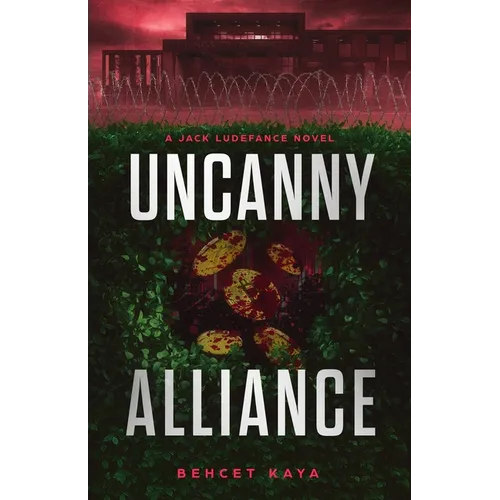 Uncanny Alliance: A Jack Ludefance Novel - Paperback