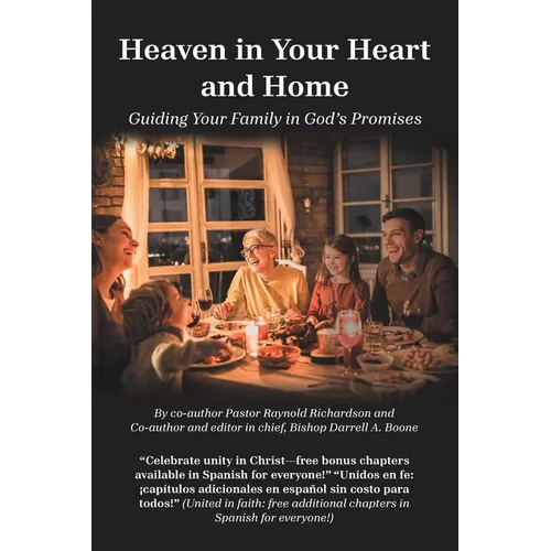 Heaven in Your Heart and Home: Guiding Your Family in God's Promises - Paperback