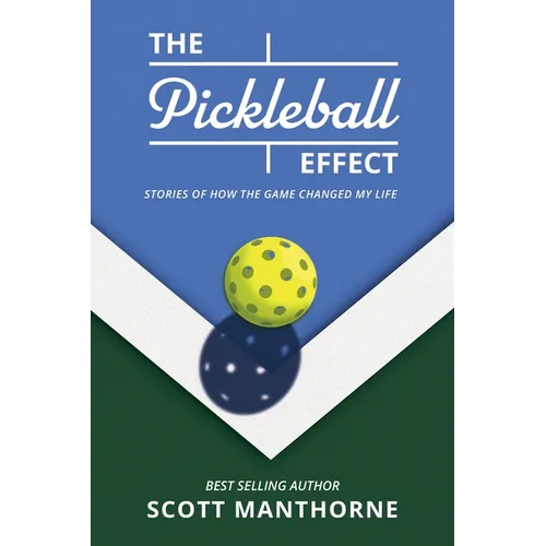 The Pickleball Effect - Paperback