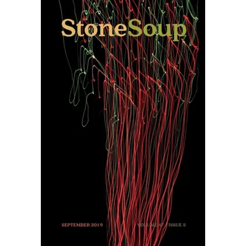 Stone Soup Magazine: September 2019 - Paperback