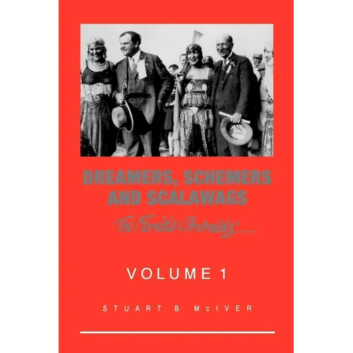 Dreamers, Schemers and Scalawags - Paperback