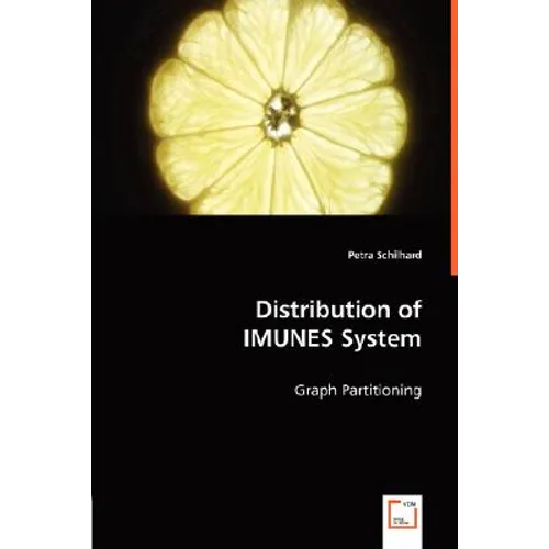 Distribution of IMUNES System - Paperback