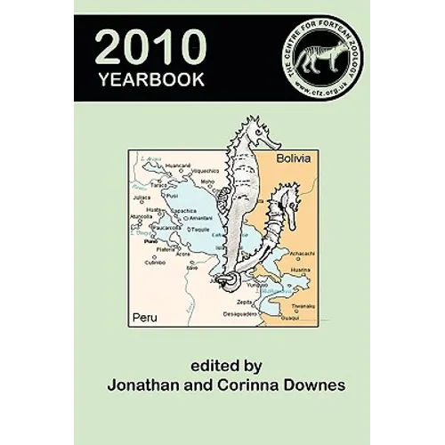 Centre for Fortean Zoology Yearbook 2010 - Paperback