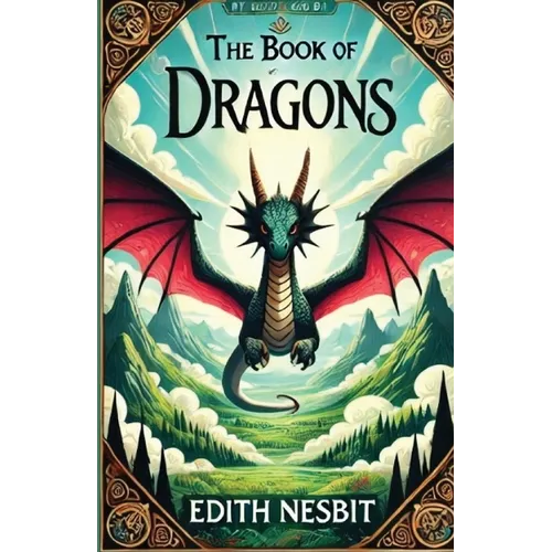 The Book Of Dragons(Illustrated) - Paperback