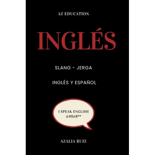 American Slang for Spanish Speakers - Paperback