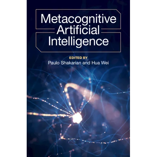 Metacognitive Artificial Intelligence - Hardcover