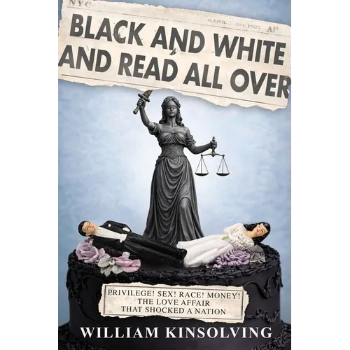 Black and White and Read All Over - Paperback