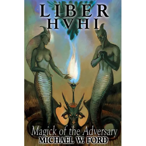Liber HVHI: The Magick of the Adversary - Paperback