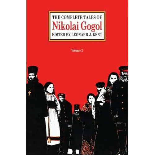 The Complete Tales of Nikolai Gogol, Volume 2 - Paperback