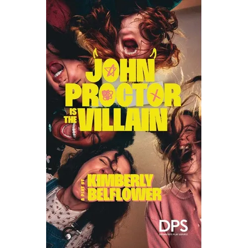 John Proctor Is the Villain - Paperback