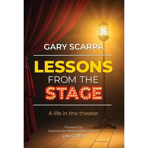 Lessons from the Stage - Hardcover