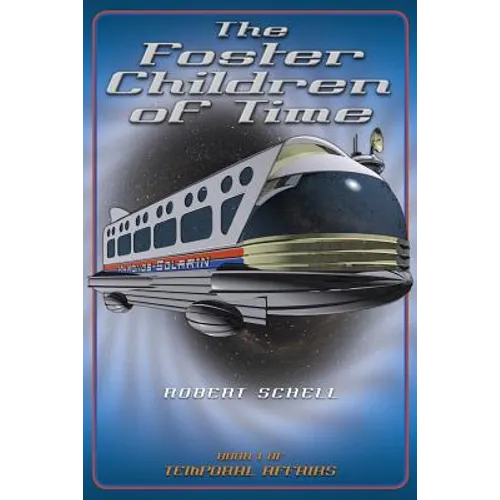 The Foster Children of Time - Paperback