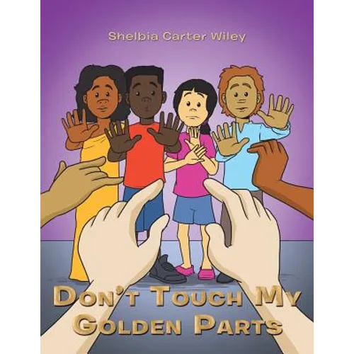 Don'T Touch My Golden Parts - Paperback
