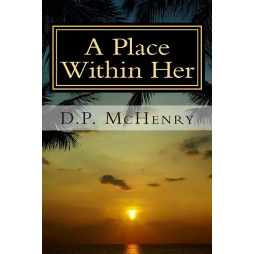A Place Within Her - Paperback