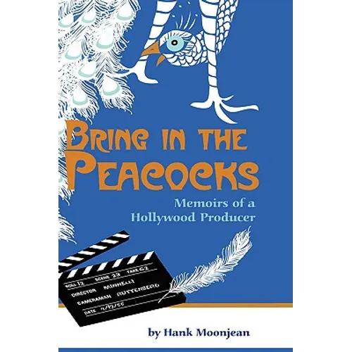 Bring in the Peacocks - Hardcover