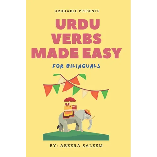 Urdu Verbs Made Easy: for bilinguals - Paperback