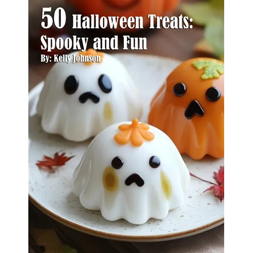50 Halloween Treats: Spooky and Fun Recipes - Paperback