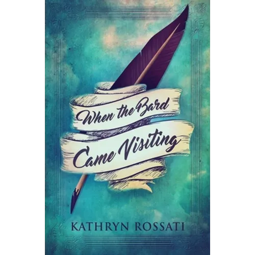 When The Bard Came Visiting - Paperback