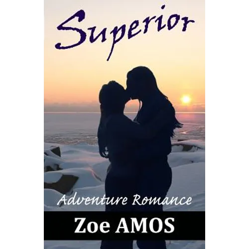 Superior: Adventure Romance - Paperback