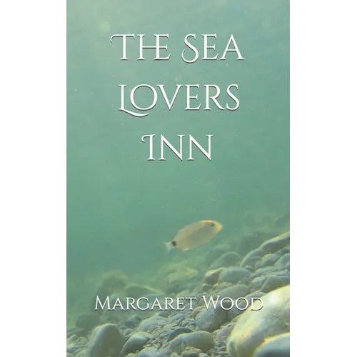 The Sea Lovers Inn - Paperback