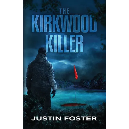 The Kirkwood Killer - Paperback
