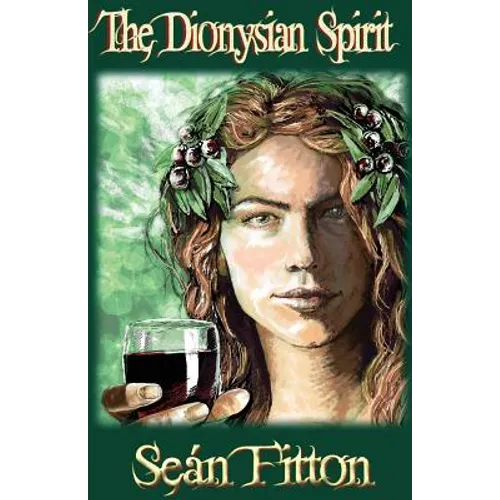 The Dionysian Spirit - Paperback
