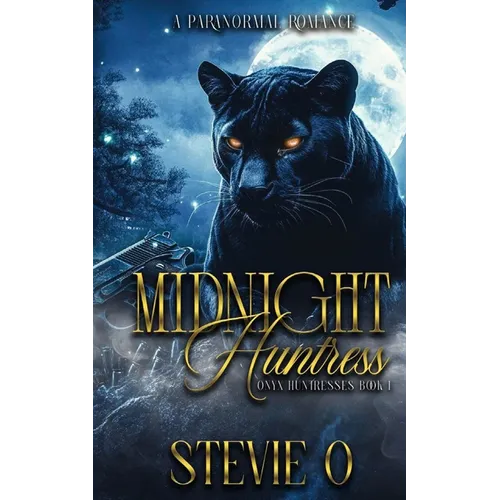 Midnight Huntress: A Paranormal Romance - Paperback