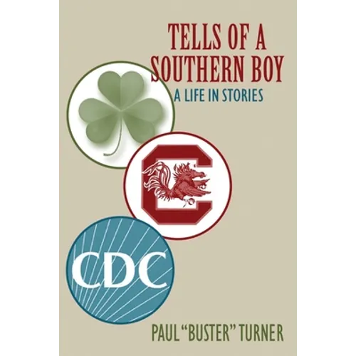 Tells of a Southern Boy: A Life in Stories - Paperback
