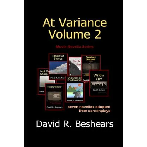At Variance Volume 2: Seven Novellas Adapted from Screenplays - Paperback