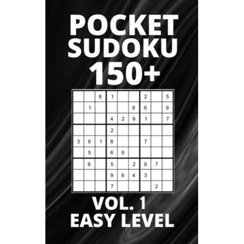 Pocket Sudoku 150+ Puzzles: Easy Level with Solutions - Vol. 1 - Paperback