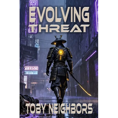Evolving Threat: Travis Hurts #3 - Paperback