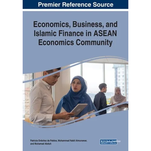 Economics, Business, and Islamic Finance in ASEAN Economics Community - Paperback