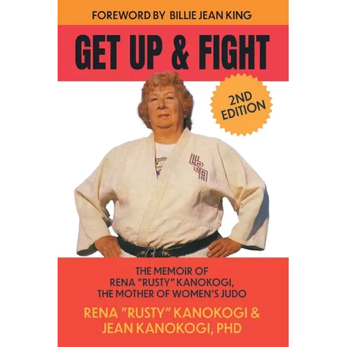 Get Up and Fight: The Memoir of Rena 
