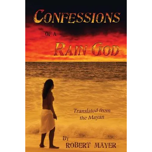 Confessions of a Rain God - Paperback