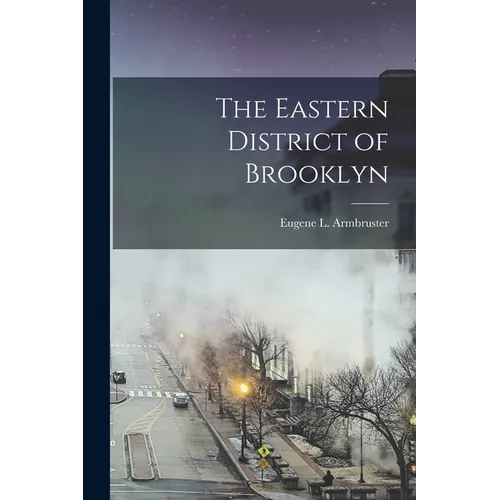 The Eastern District of Brooklyn - Paperback