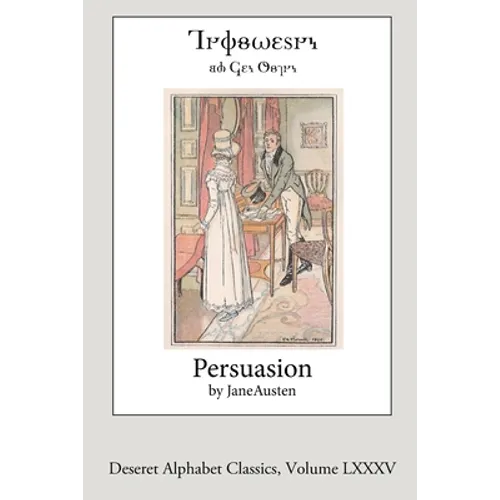 Persuasion (Deseret Alphabet Edition) - Paperback