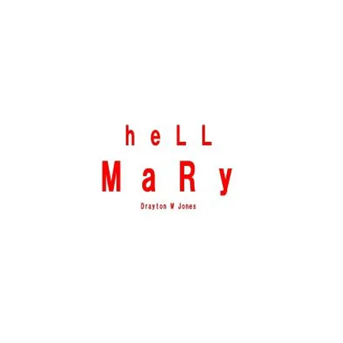 hell Mary: Book One: Full of Wrath - Paperback