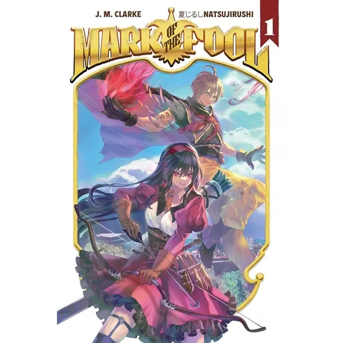 Mark of the Fool (Light Novel) Vol. 1 - Paperback