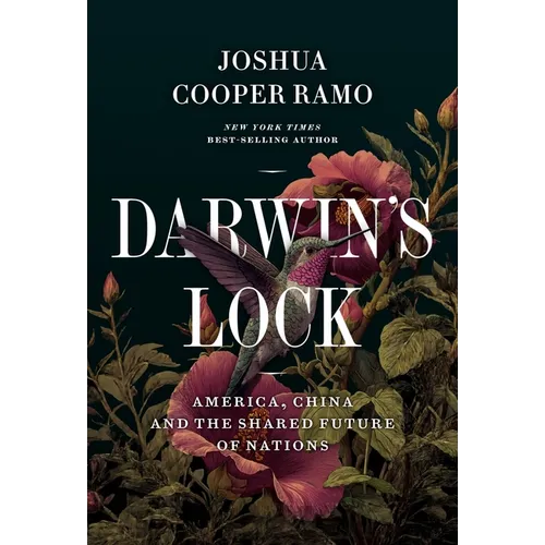 Darwin's Lock: America, China and the Shared Future of Nations - Hardcover