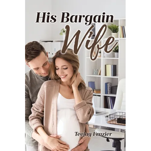 His Bargain Wife - Paperback