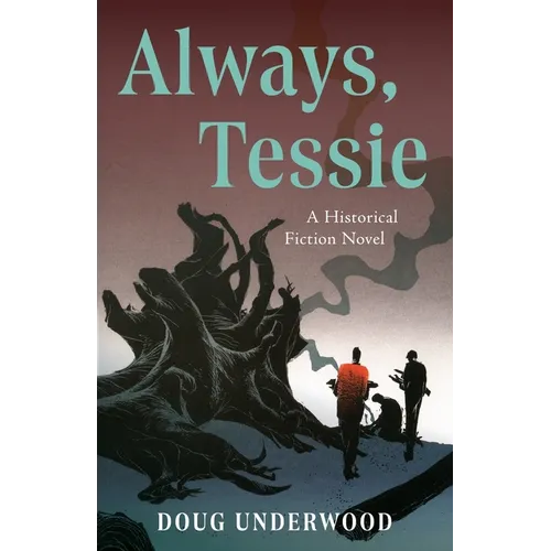 Always, Tessie - Paperback