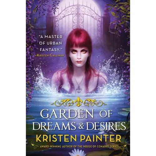 Garden of Dreams and Desires - Paperback