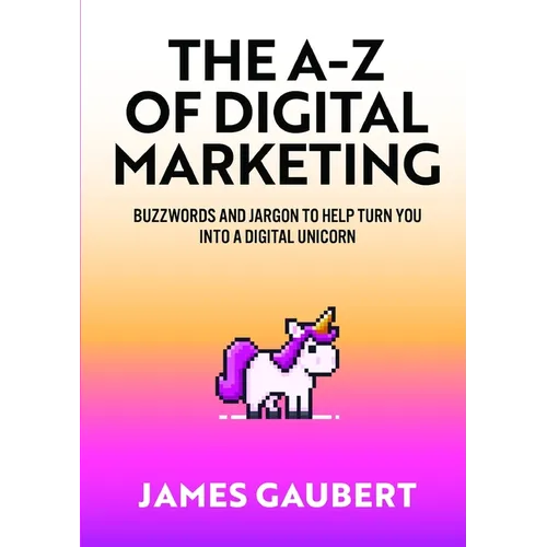 The A-Z of Digital Marketing - Paperback